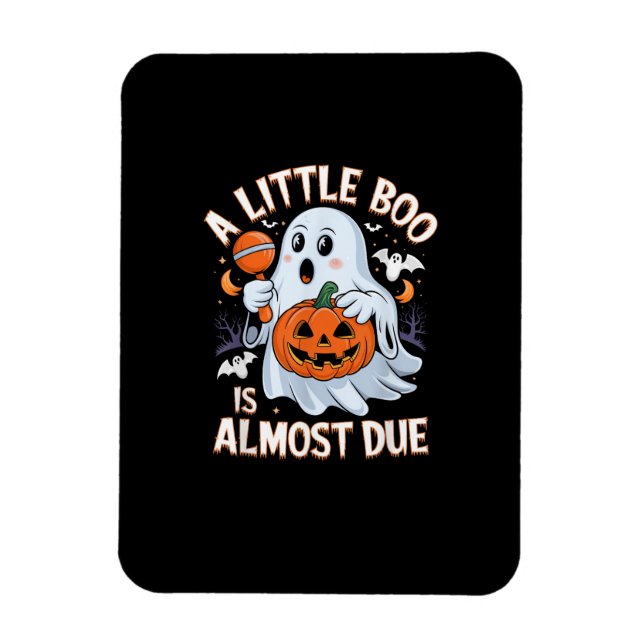 Magnet Flexible Little Boo Is Almost Due Cute Halloween Pregnancy  (Vertical)