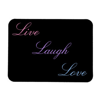 Magnet Flexible Live Laugh Love