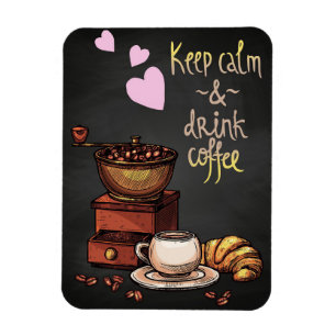 Magnet Flexible Louveur De Café Restez Calme Et Boire Café
