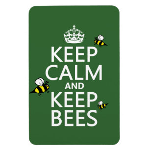 Magnet Flexible Maintenez calme et gardez les abeilles - toutes