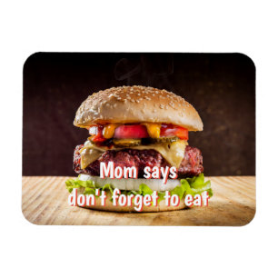 Magnet Flexible Maman dit de ne pas oublier de manger