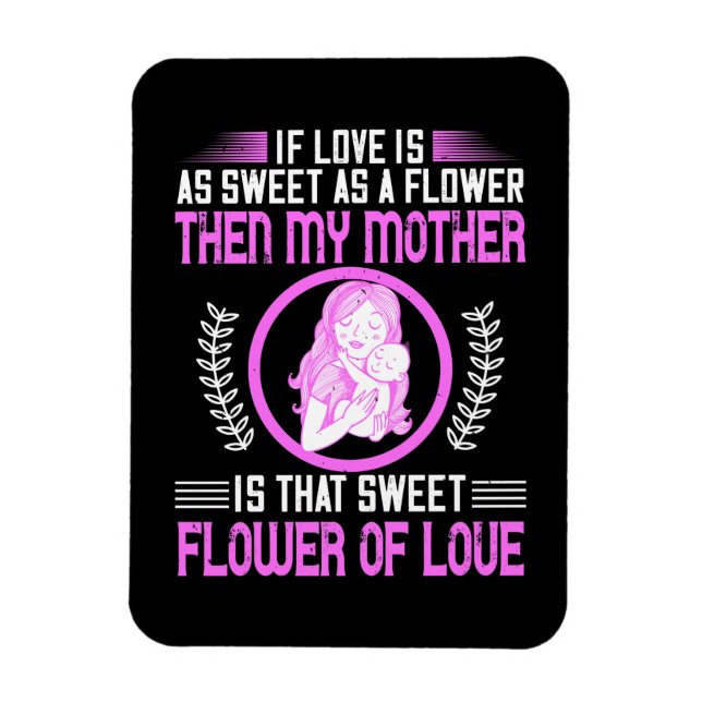 Magnet Flexible Maman - Ma mère est la douce fleur de l'amour (Vertical)