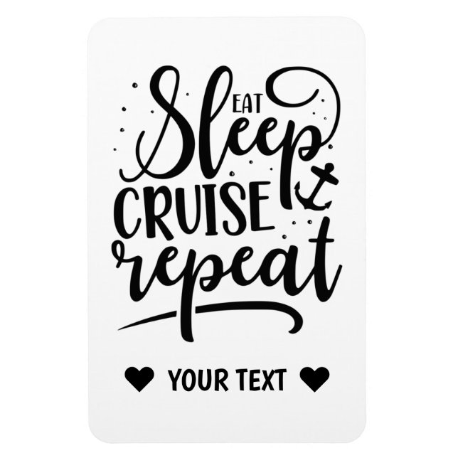 Magnet Flexible Mangez Sleep Cruise Répéter Funny (Vertical)