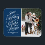 Magnet Flexible Marine Bleu Joyeux tout et heureux toujours photo<br><div class="desc">Joyeux tout, et heureux toujours ! Envoyez des salutations chaudes à votre famille et à vos amis avec cet aimant photo de vacances personnalisable. Il présente une calligraphie moderne et festive. Personnalisez cet aimant de vacances photo en ajoutant vos détails. Cet aimant photo de vacances moderne est disponible sur d'autres...</div>