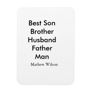 Magnet Flexible Meilleur homme fils mari papa citations ajouter no