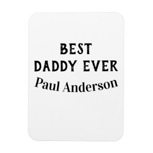 Magnet Flexible Meilleur papa jamais nom lettre gras texte fête de