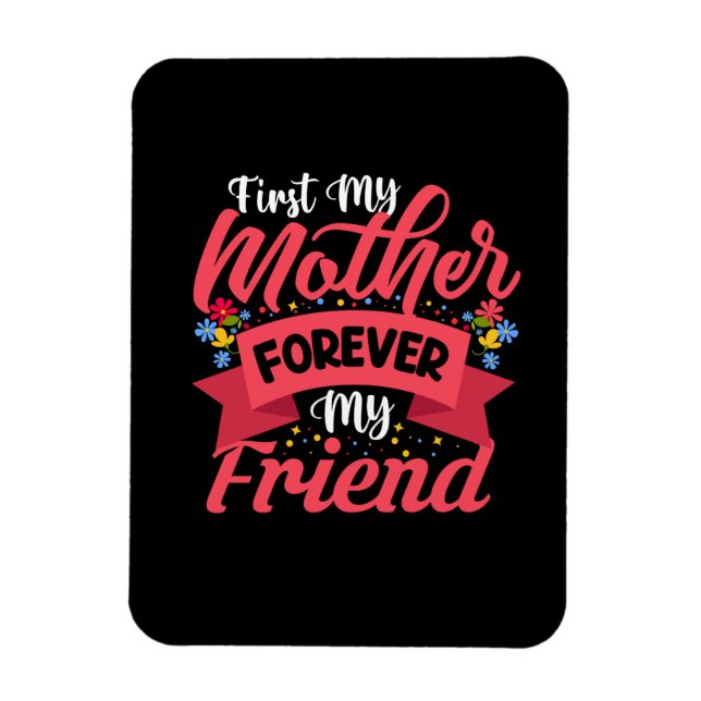 Magnet Flexible Mère Art Mère Pour Toujours Mon Amie (Vertical)
