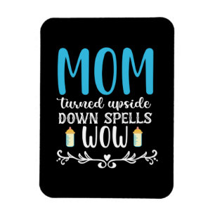 Magnet Flexible Mère Cadeau Maman S'Est Tournée À L'Envers Wow