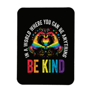 Magnet Flexible Mois de la fierté LGBT Soyez Gentil