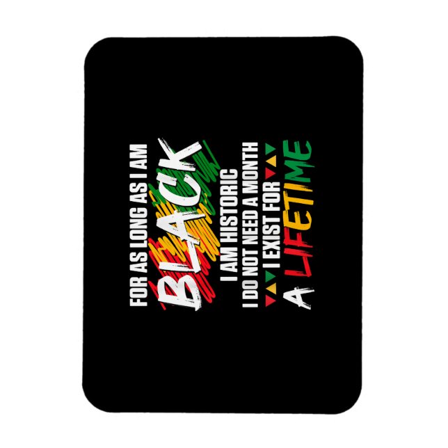Magnet Flexible Mois de l'histoire des Noirs Pour aussi longtemps  (Vertical)