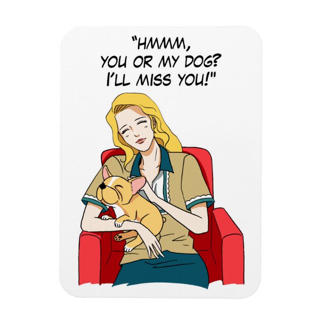 Magnet Flexible Mon chien ou toi ? (Vertical)