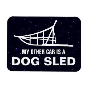 Magnet Flexible My Other Car Is A Dogsled
