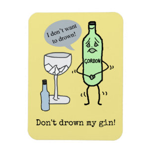 Magnet Flexible Ne noie pas mon gin !
