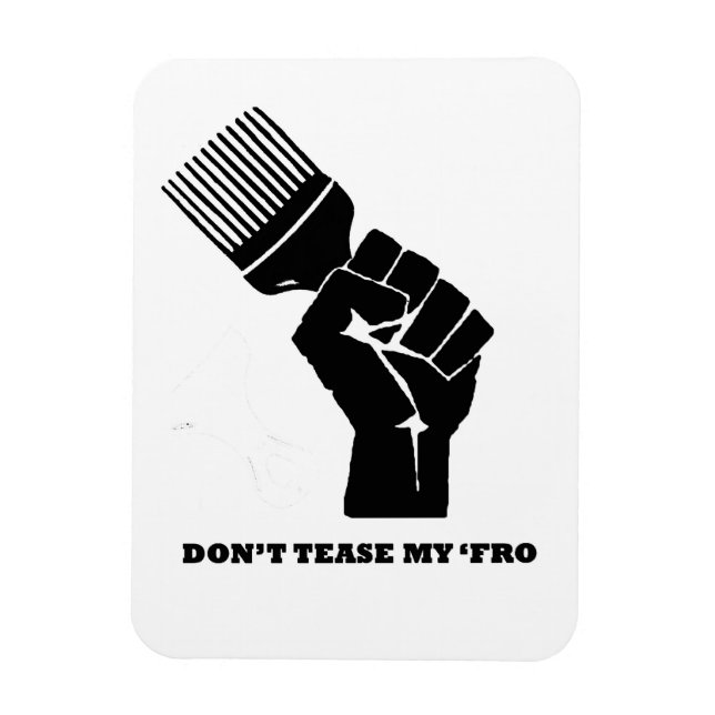 Magnet Flexible Ne tirez pas sur My Fro ! ! (Vertical)