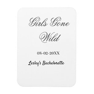 Magnet Flexible Nom de la fête de bachelorette Girls Gone wild dat