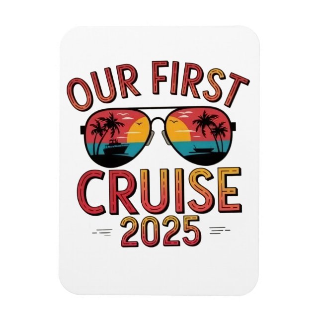 Magnet Flexible Notre première croisière 2025 - Correspondance de  (Vertical)