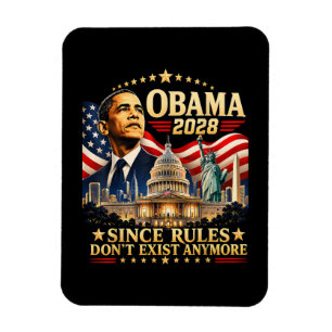 Magnet Flexible Obama 2028 Puisque les règles n'existent plus