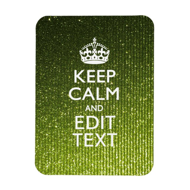 Magnet Flexible Olive Green Keep Calm Have Your Text (Vertical)