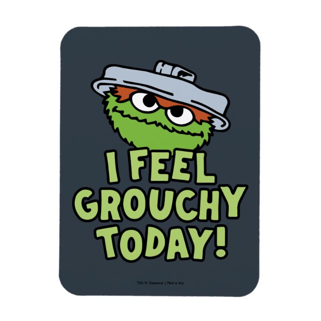 Magnet Flexible Oscar le Groupement | Je Me Sens Grouchy Aujourd'H (Vertical)