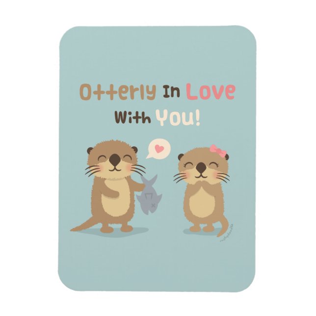 Magnet Flexible Otterly en amour avec vous Otter Love Pun (Vertical)