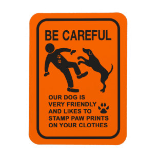 MAGNET FLEXIBLE PANNEAU CHIEN AMICAL NON DANGEREUX (SOYEZ PRUDENT)