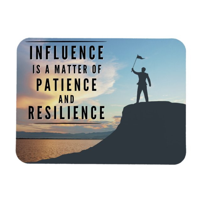 Magnet Flexible Patience de l'influence - Motivationnel (Horizontal)