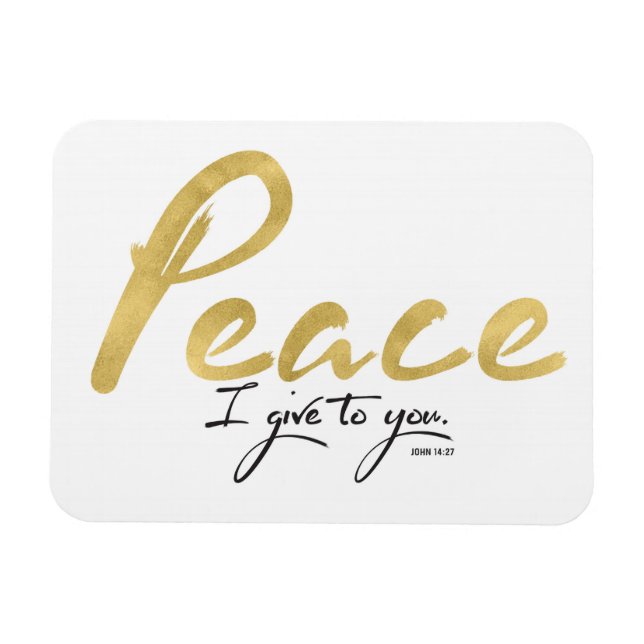Magnet Flexible Peace I give to you Art Print (Horizontal)