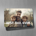 Magnet Flexible Photo complète avec Best Papa Ever - Salutation Wh<br><div class="desc">L'avant de l'aimant comprend un endroit pour ajouter une photo,  puis ajouter des salutations personnalisées des enfants. Bonne Fête des pères — Ajoutez une photo et un texte personnalisé.</div>