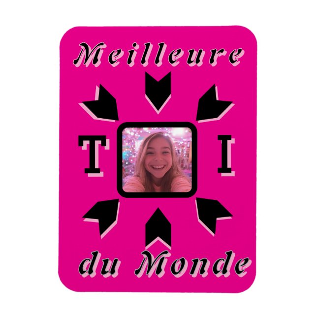 Magnet Flexible Photo personnalisable "Meilleure TOI du Monde"  (Vertical)