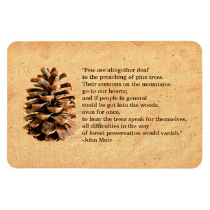 Magnet Flexible Pine Cone Et John Muir Citation