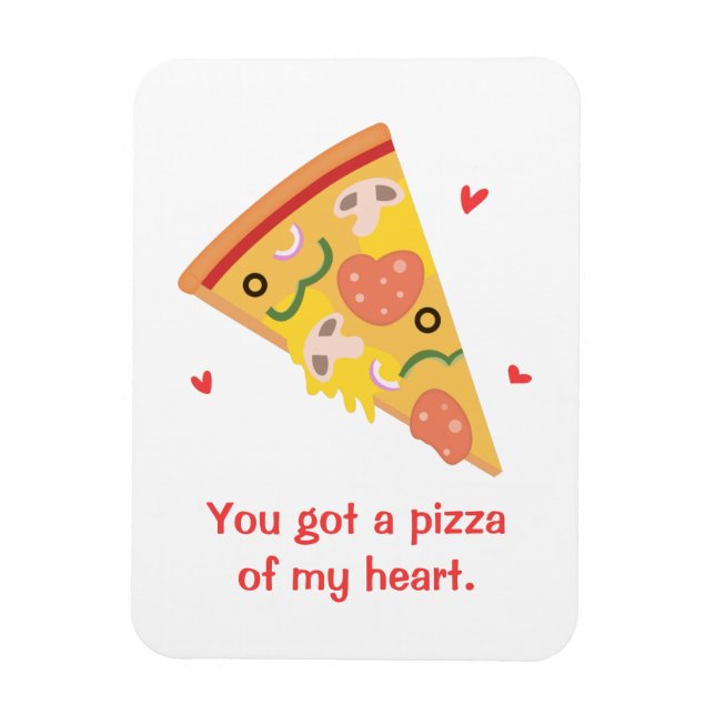 Magnet Flexible Pizza mignonne de mon coeur Pun Amour Humour (Vertical)