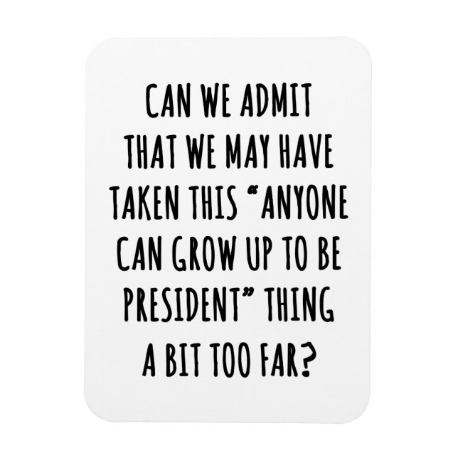 Magnet Flexible Pouvons-nous admettre (Vertical)