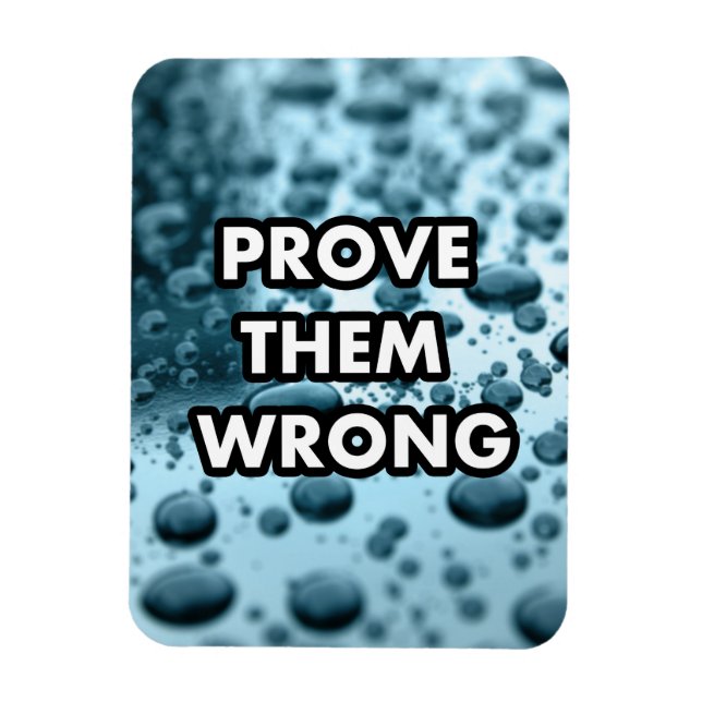 Magnet Flexible Prouver qu'ils ont tort (Vertical)