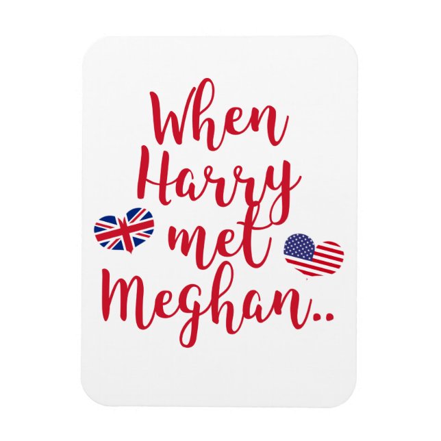 Magnet Flexible Quand Harry a rencontré Meghan | Fun Mariage royal (Vertical)