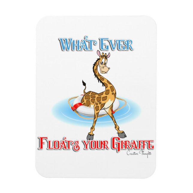 Magnet Flexible Quel Que Soit Ce Qui Flotte Votre Giraffe (Vertical)