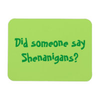 Quelqu'Un A-T-Il Dit Des Shenanigans ? Saint Patri