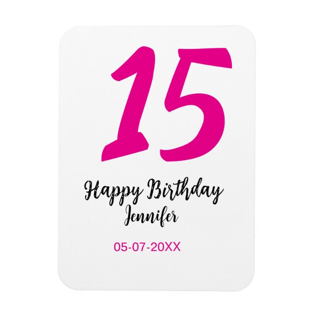 Magnet Flexible quiencenera 15e anniversaire ajouter date année te (Vertical)