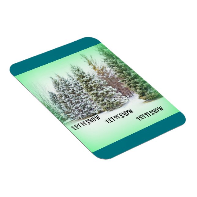 MAGNET FLEXIBLE QU'IL SNOW (Côté Droit)