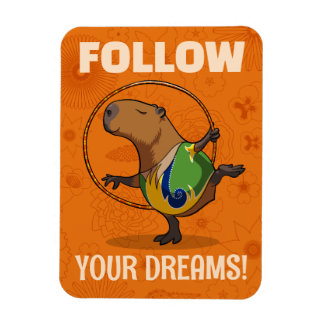 Magnet Flexible Quirky Capybara Follow Your Dreams! Motivational