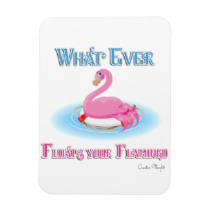 Magnet Flexible Quoi qu'il flotte votre Flamant rose 2