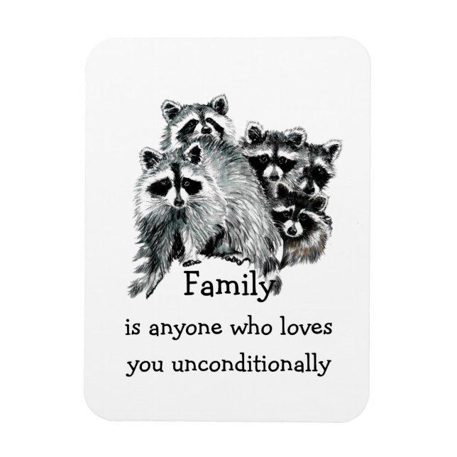 Magnet Flexible Raccoon Famille Amis Aimer Citation Animal Art (Vertical)
