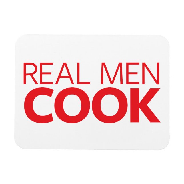 Magnet Flexible Real Men Cook (Horizontal)