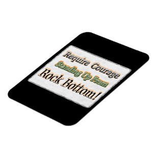 Magnet Flexible "Require Courage" Joli Design. Commandez dès maint