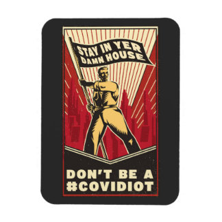 Magnet Flexible RESTEZ DANS L'aimant DE VOTRE MAISON