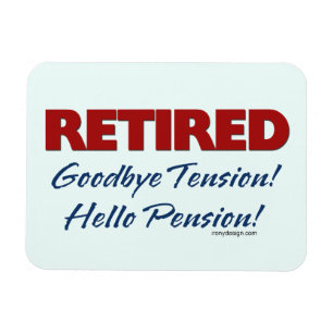 Magnet Flexible Retraité : Adieu Tension Bonjour Pension!