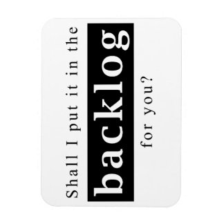 Magnet Flexible Shall I put it in the backlog for you