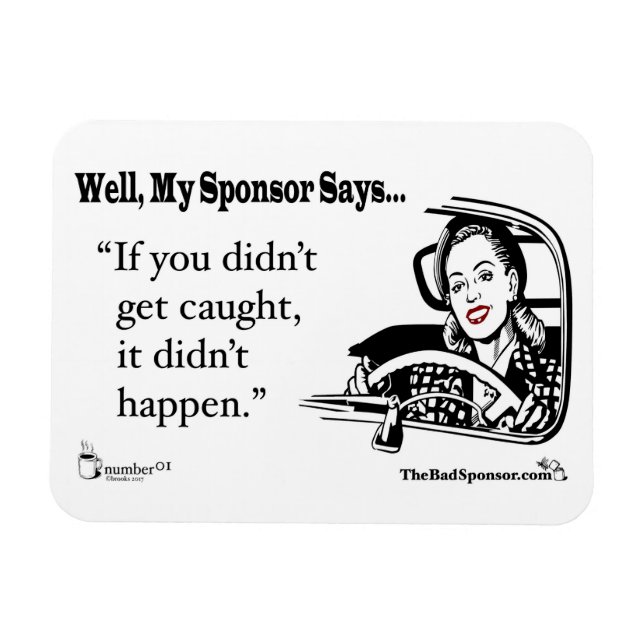 Magnet Flexible Si vous n'avez pas été pris, ça n'est pas arrivé. (Horizontal)