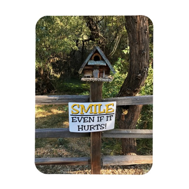 Magnet Flexible Smile Even if it hurts, Funny Sign (Vertical)