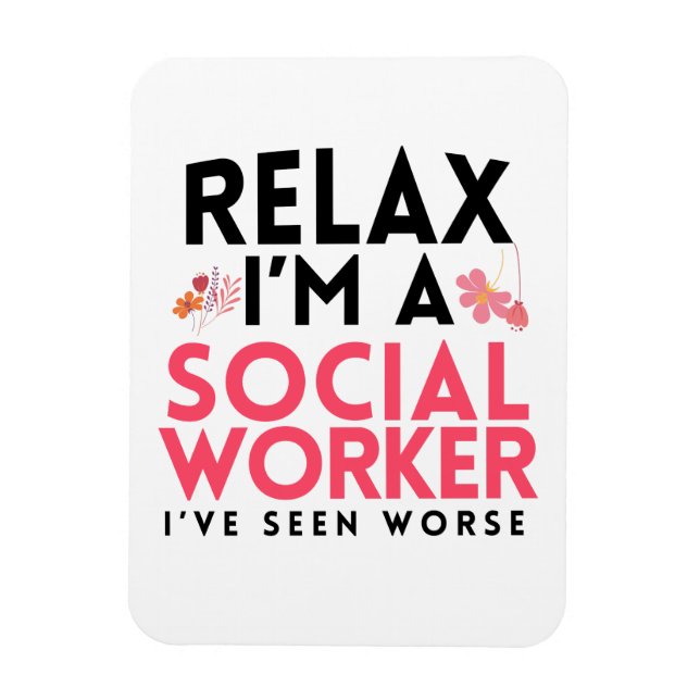 Magnet Flexible Social Worker Funny Gag Cadeaux Masters Travailleu (Vertical)