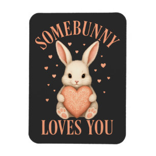 Magnet Flexible Somebunny Vous Aime Joli Lapin sur Fond Charbon de
